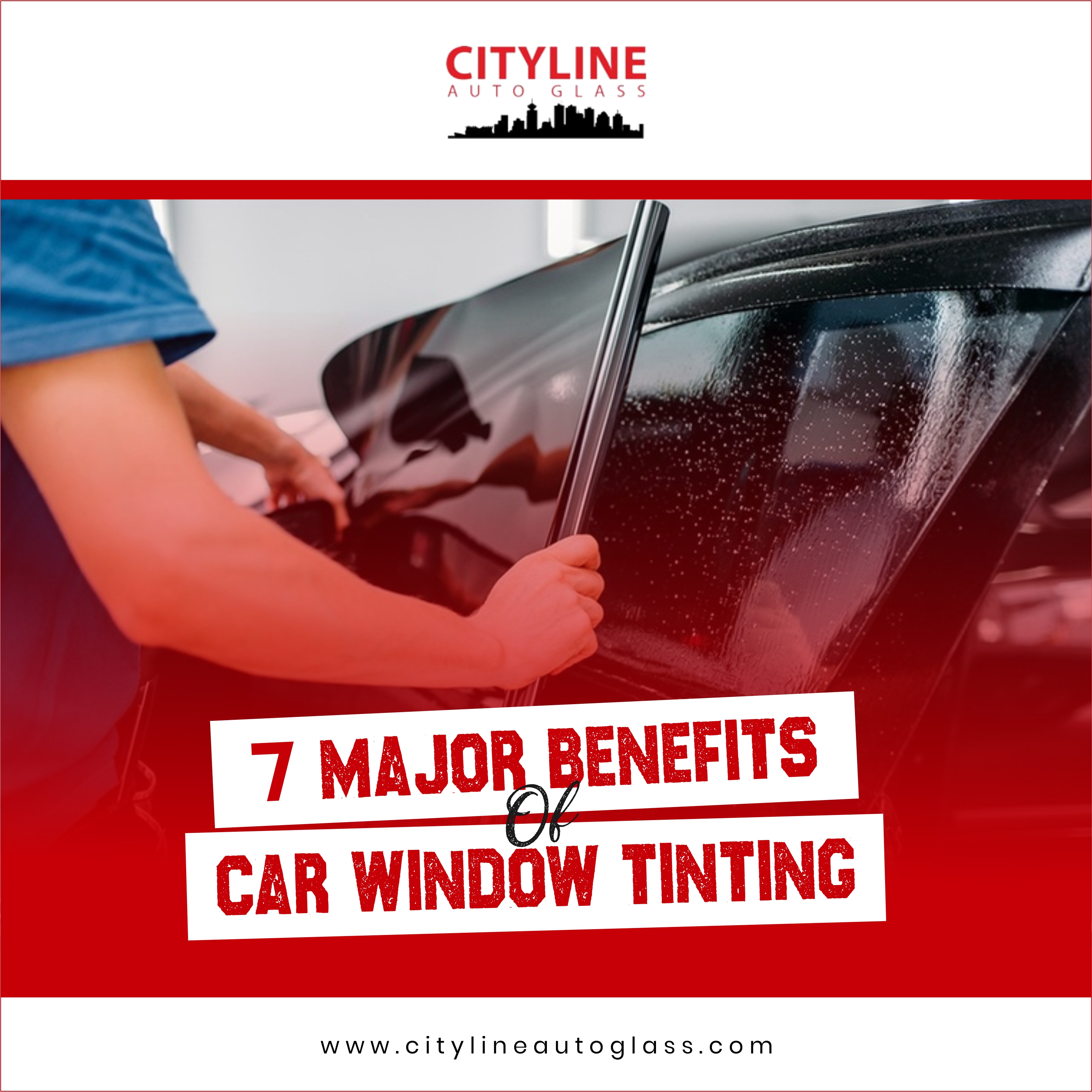 7 Major Benefits of Auto Window Tinting