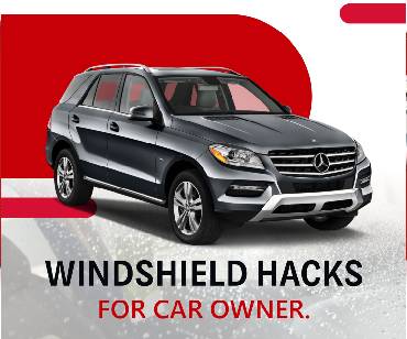 Windshield Hacks For The Car Owners